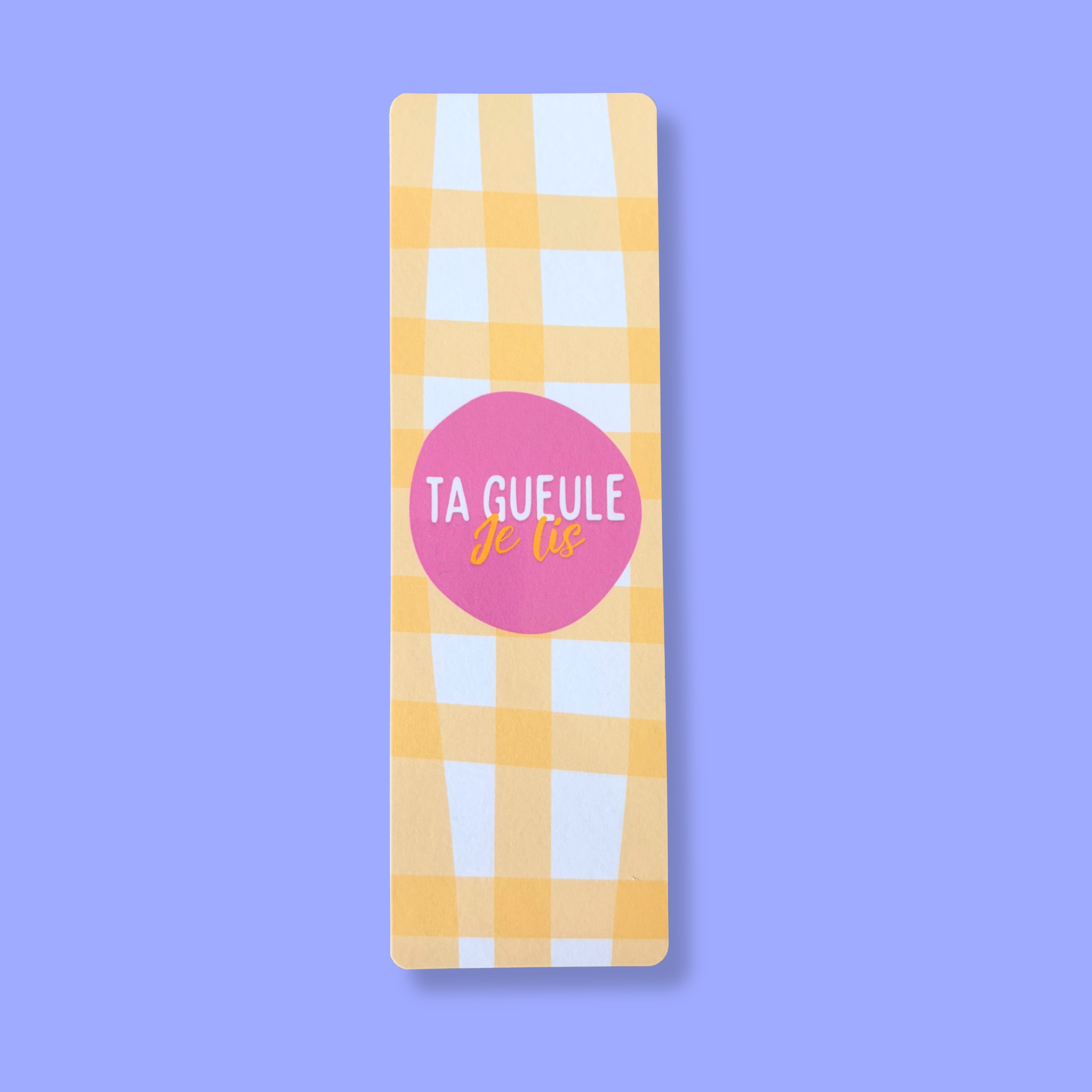 atelier-naholi-ta-gueule-je-lis-marque-page-plastifi image 2