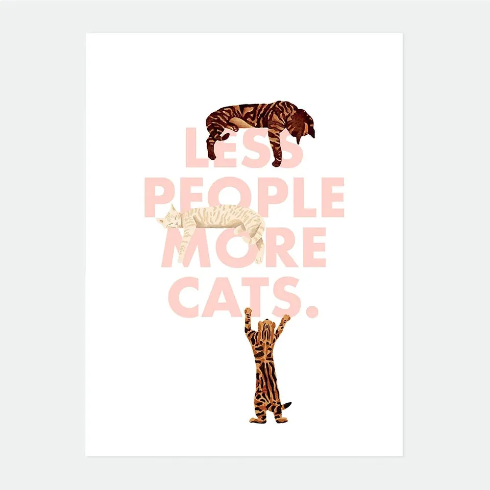 all-the-ways-to-say-less-people-more-cats-affiche-chats image 1