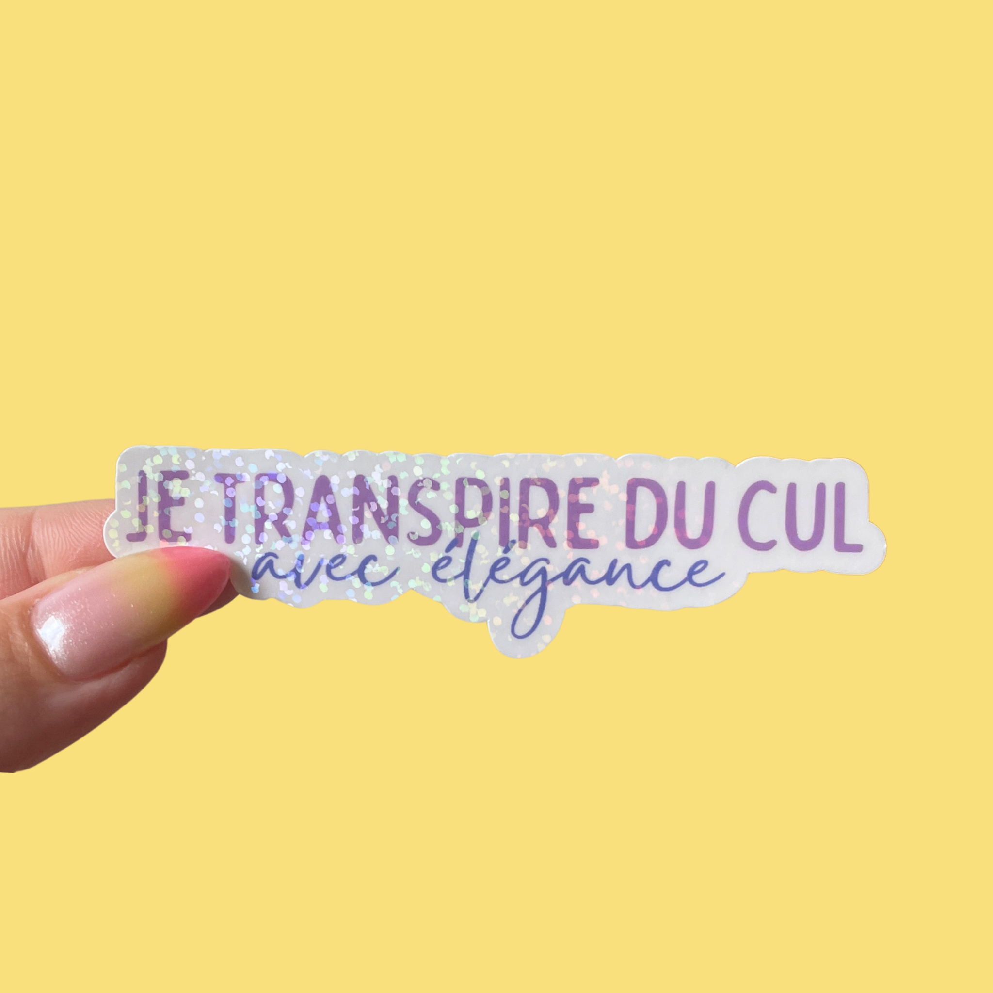 atelier-naholi-sticker-je-transpire-du-cul-avec-l-gance image 1