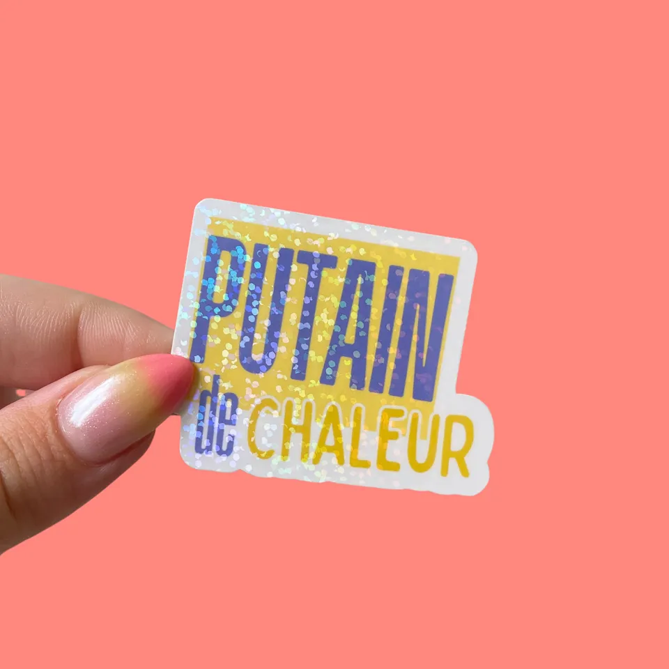 atelier-naholi-stickers-l-unit-sticker-putain-de-chaleur-t image 1