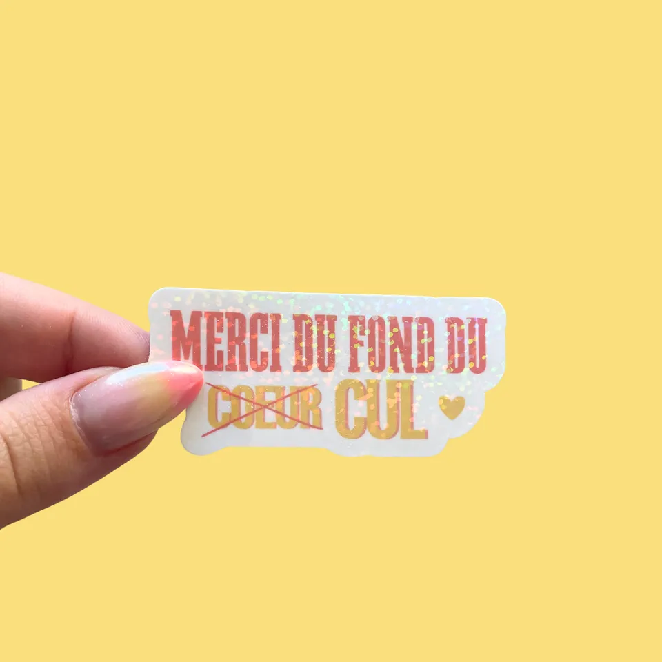 atelier-naholi-sticker-merci-du-fond-du-cul-autocollant-humour image 1