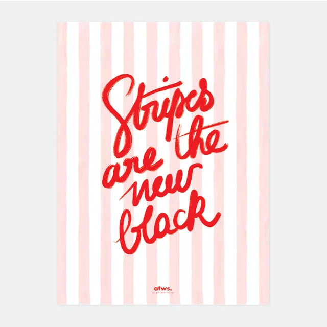 all-the-ways-to-say-stripe-new-black-affiche-rose-50x70 image 1