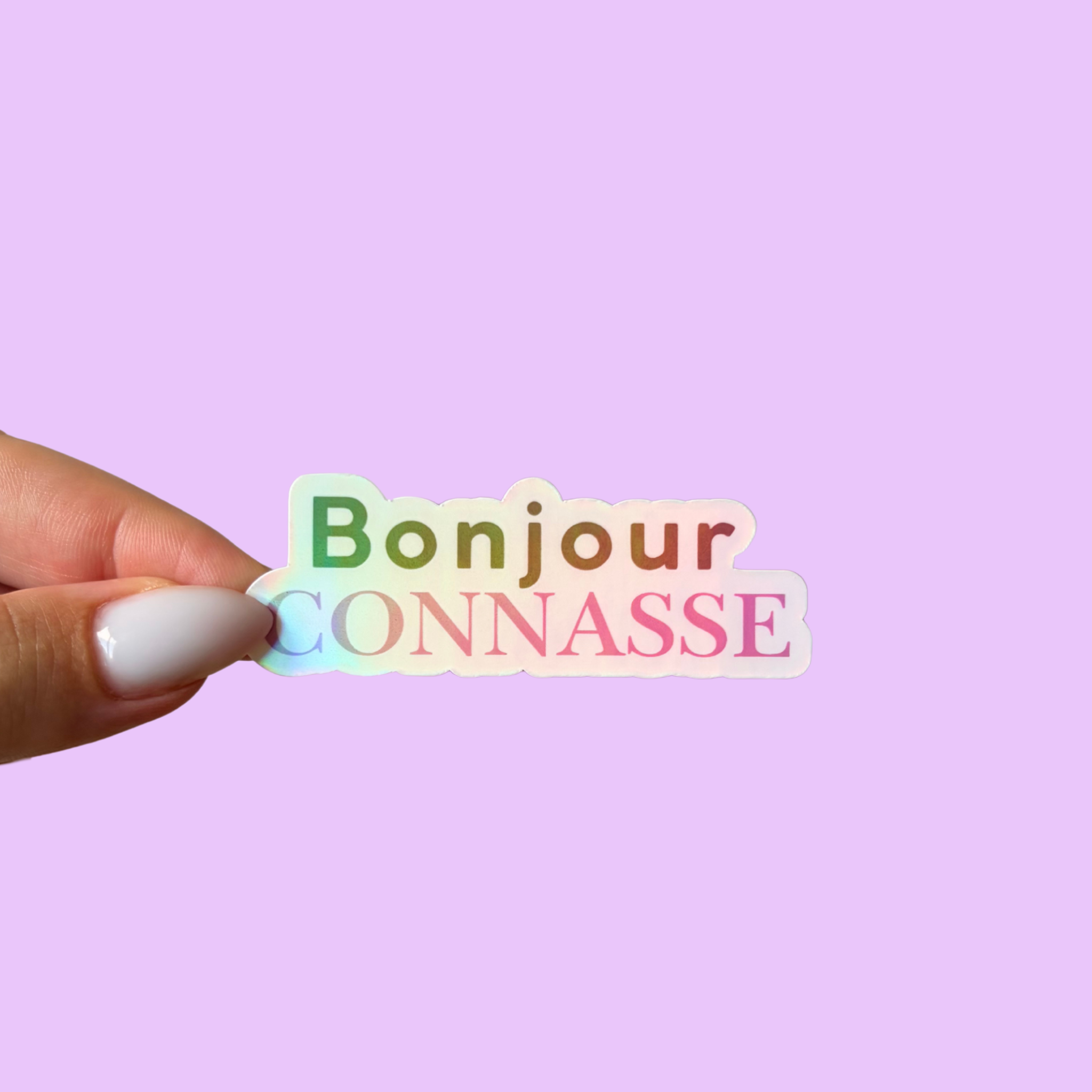 atelier-naholi-bonjour-connasse-sticker-holographique-7-cm image 1